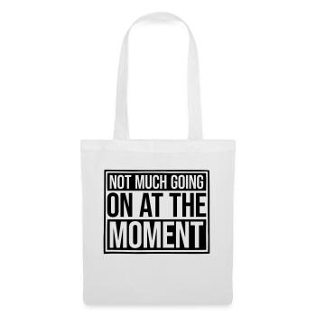 Il ne se passe pas grand-chose - Sac en tissu - blanc - Devant