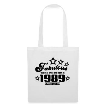 fabulous the real ones are born in 1989 - Sac en tissu - blanc - Devant