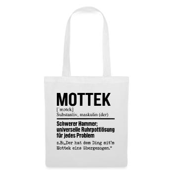 Mottek Definition, Ruhrpott, Ruhrgeiet Dialekt - Stoffbeutel - Weiß - Vorne