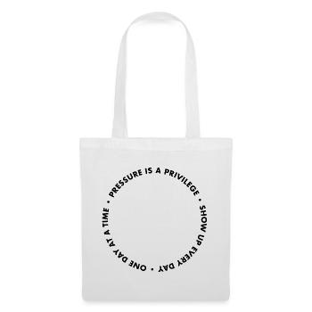 Pressure Is A Privilege Apparel  - Stoffbeutel - Weiß - Vorne