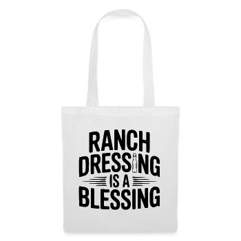 Ranch-Dressing ist ein Segen - Stoffbeutel - Weiß - Vorne