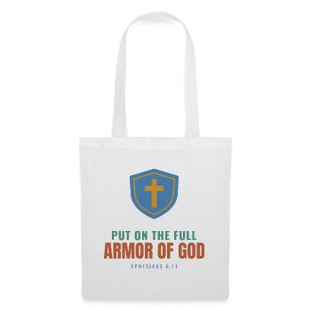 Put On The Full Armor Of God – Ephesians 6:11 - Stoffbeutel - Weiß - Vorne