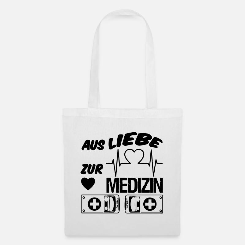 Medizin Liebe Doktor, Arzt, Sprüche, Geschenk - Stoffbeutel - Weiß