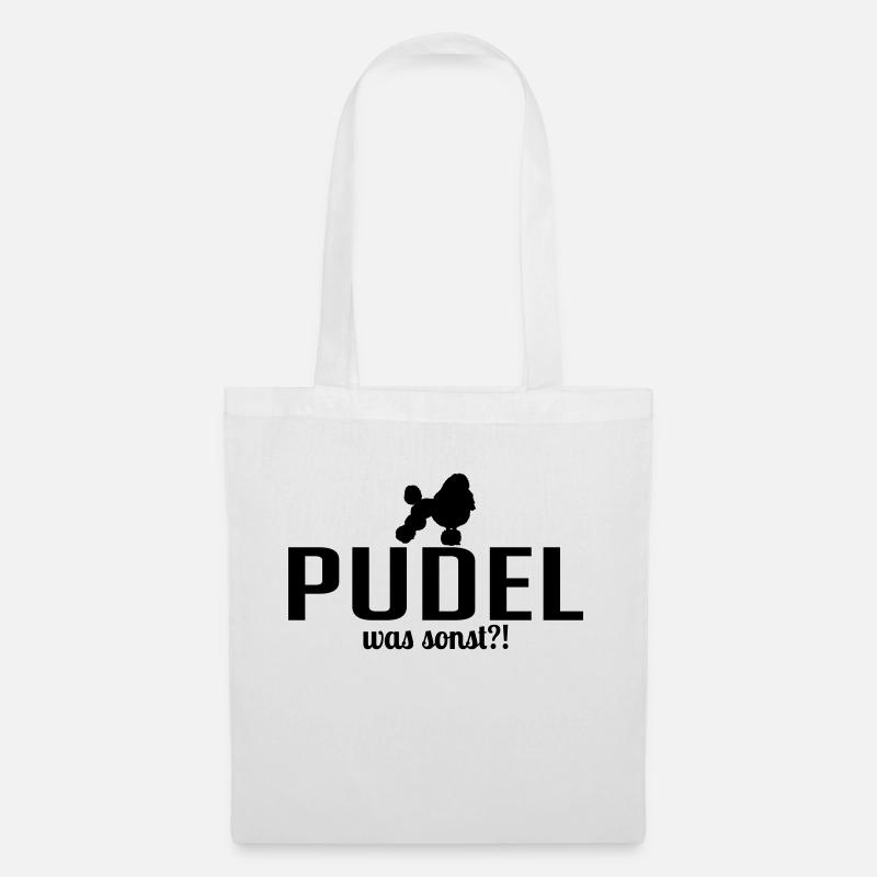 PUDEL was sonst - Stoffbeutel - Weiß