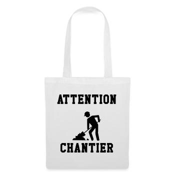 Attention Chantier - Sac en tissu - blanc - Devant