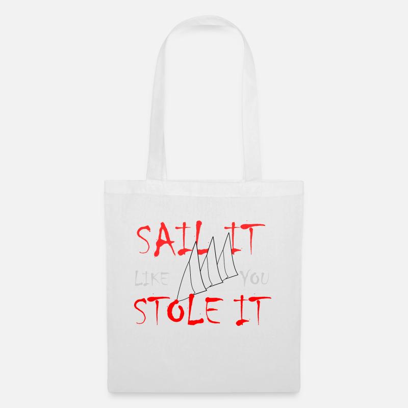 Naviguez comme vous l’avez volé - Sac en tissu - blanc