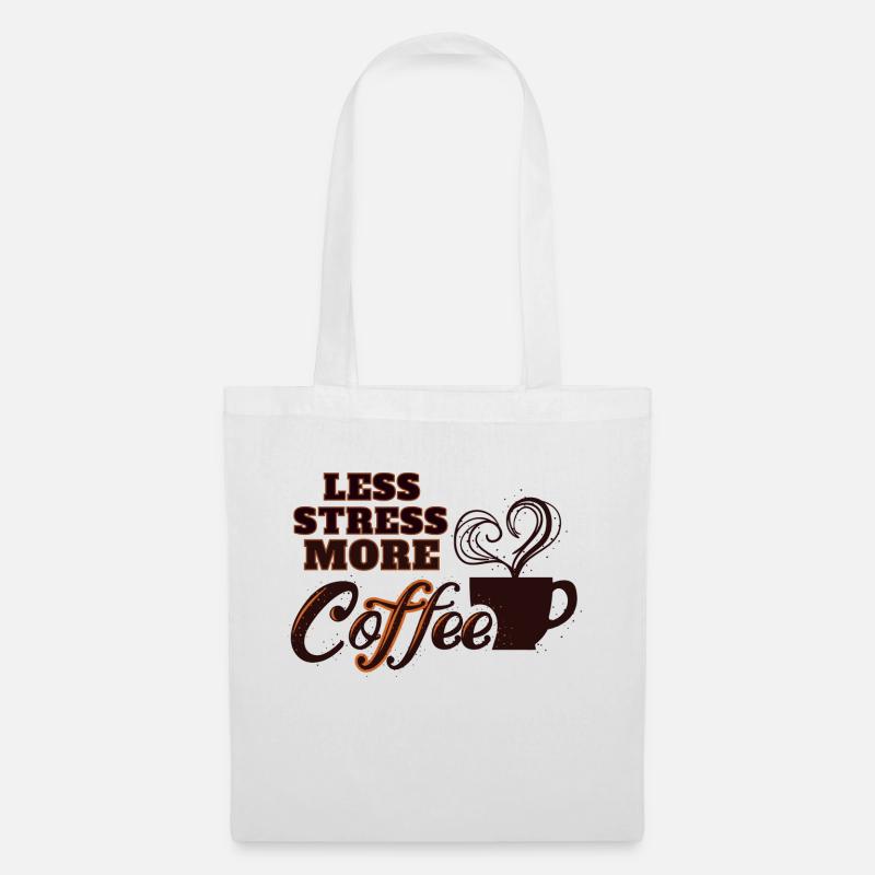 Less Stress More Coffee - Stoffbeutel - Weiß