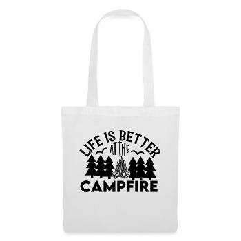 Life is better at the campfire - Tote Bag - white - Front