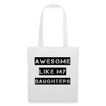 GÉNIAL COMME MES FILLES – Fête des Mères – Fête des Pères - Sac en tissu - blanc - Devant