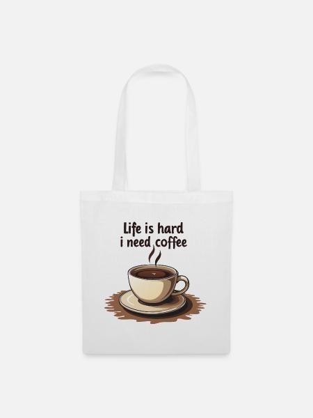 Kaffeetasse mit Textmotivation - Stoffbeutel - Weiß