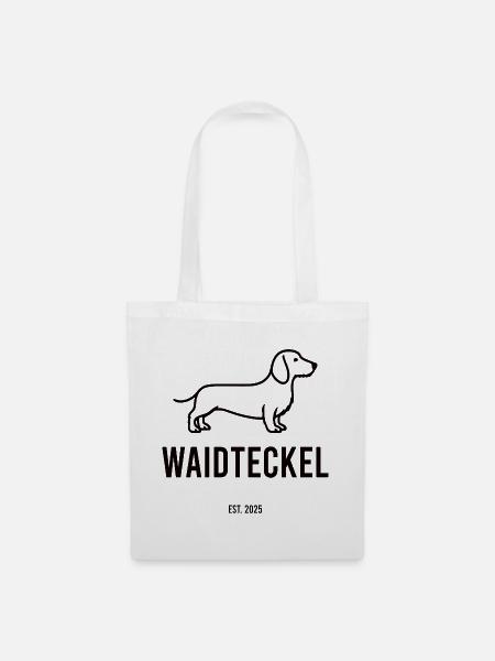 Waidteckel – Jagdliebe trifft Dackelpower. 🐾🌲 - Stoffbeutel - Weiß