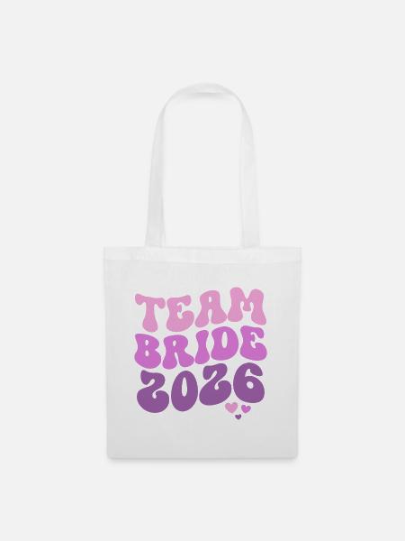 Team Bride 2026 - Stoffbeutel - Weiß