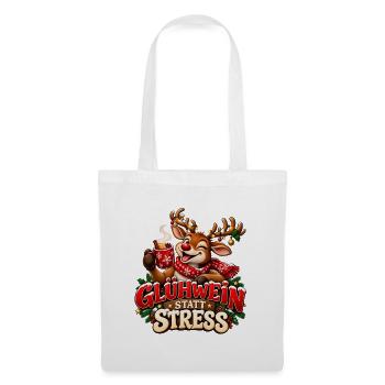 Glühwein statt Stress – Lustiges Weihnachtsrentier - Stoffbeutel - Weiß - Vorne