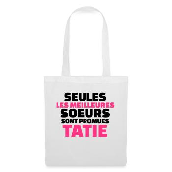 seules les meilleures soeurs sont promues tatie - Sac en tissu - blanc - Devant