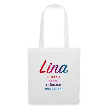 Lina - hübsch frech fröhlich wunderbar - Stoffbeutel - Weiß - Vorne