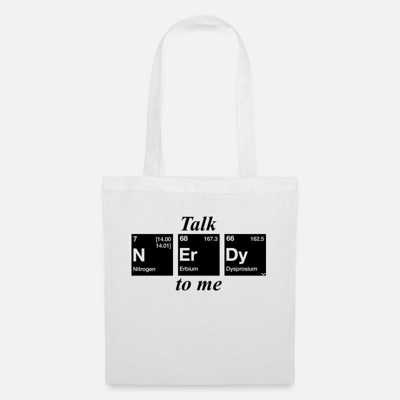Talk Nerdy to Me - Stoffbeutel - Weiß
