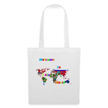 Welcome to this World - Tote Bag - white - Front