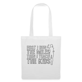 D’abord je cours les kilomètres, puis j’enseigne aux enfants 3 - Sac en tissu - blanc - Devant