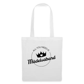 All you Need is Mädelsabend - Stoffbeutel - Weiß - Vorne
