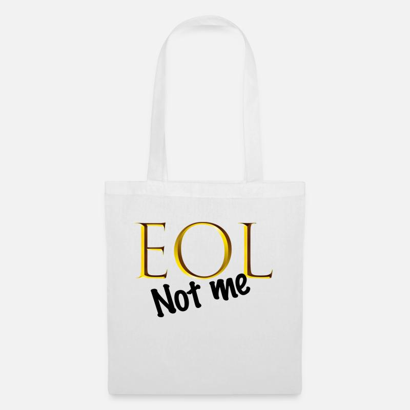 EOL - Stoffbeutel - Weiß