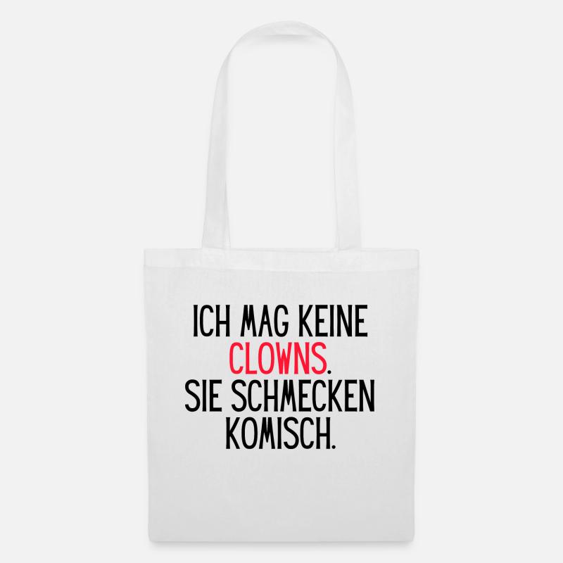 Clowns schmecken komisch - Stoffbeutel - Weiß