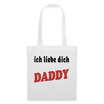Ich liebe dich DADDY - Sac en tissu - blanc - Devant