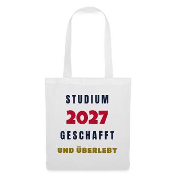 Studium 2027 geschafft und überlebt Abschluss - Stoffbeutel - Weiß - Vorne