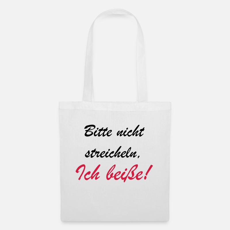 Bitte nicht streicheln - Stoffbeutel - Weiß
