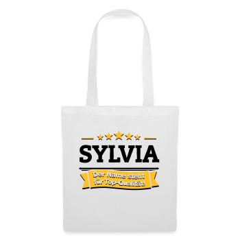 Sylvia – Der Name steht für Top-Qualität! - Stoffbeutel - Weiß - Vorne