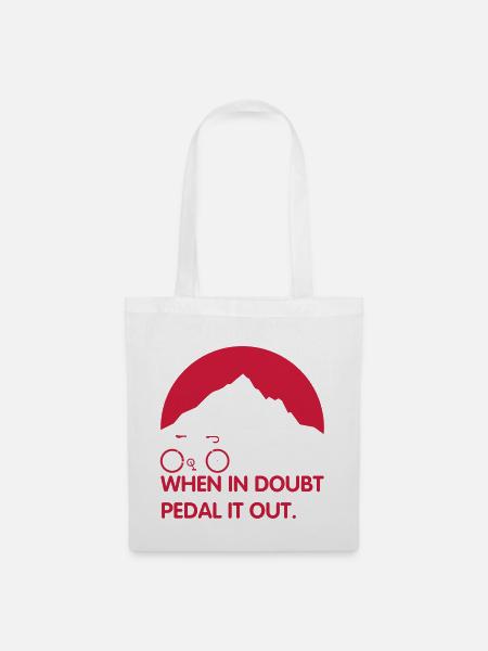 Lorsque la pédale dans le doute hors - pour les cyclistes - Sac en tissu - blanc