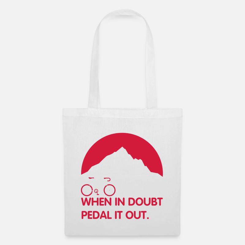 When in doubt pedal it out - For cyclists - Tote Bag - white