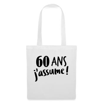 60 ans j'assume - Sac en tissu - blanc - Devant