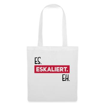 es eskaliert eh - Stoffbeutel - Weiß - Vorne