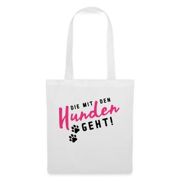hunden die mit den - Stoffbeutel - Weiß - Vorne