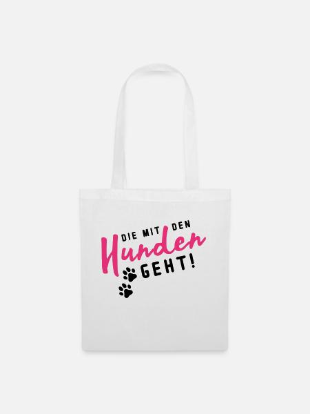 hunden die mit den - Stoffbeutel - Weiß