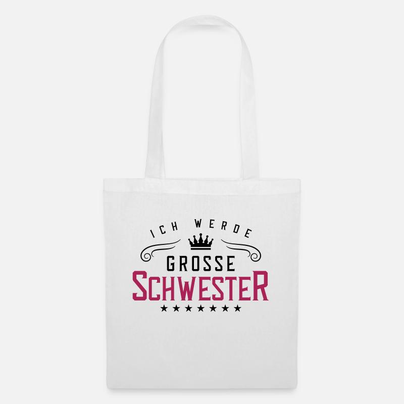 ich werde grosse schwester - Stoffbeutel - Weiß