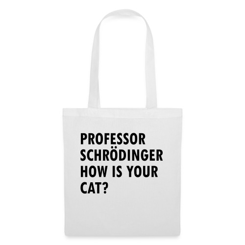 Schroedingers cat - Tote Bag