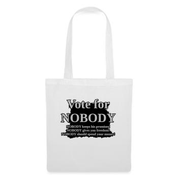 Vote For Nobody - Tote Bag - white - Front