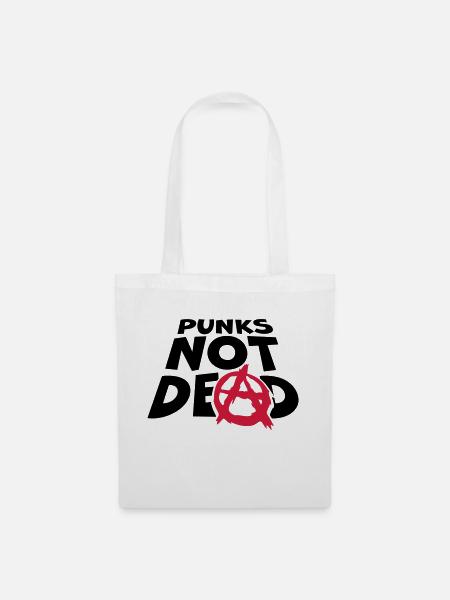 punks not dead Zitat - Stoffbeutel - Weiß