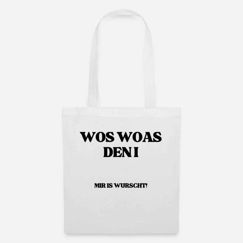 Wos woas den i - Stoffbeutel - Weiß
