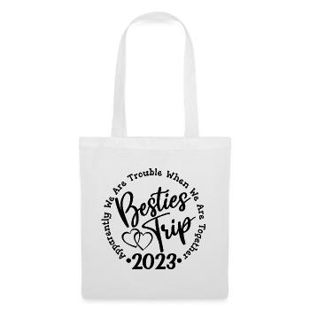 Besties Trip 2023 Fun Girls Trip Weekend Vacation - Tote Bag - white - Front