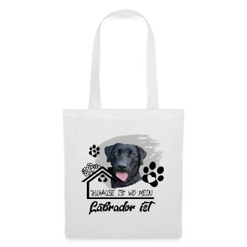 Schwarzer Labrador Spruch Zuhause ist wo mein..... - Stoffbeutel - Weiß - Vorne