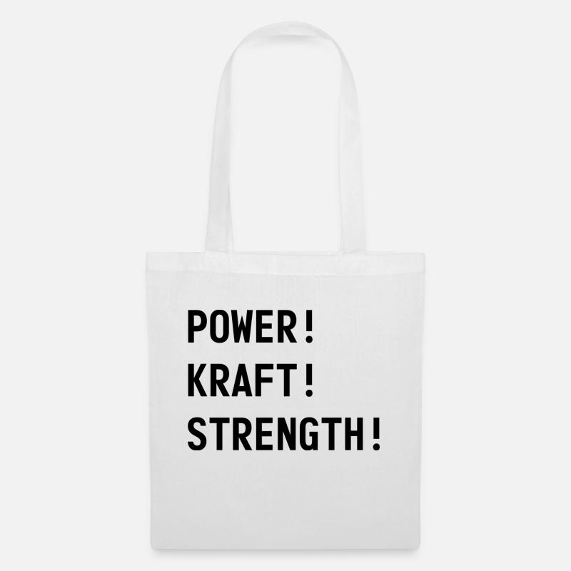 POWER! KRAFT! STRENGTH! - Stoffbeutel - Weiß
