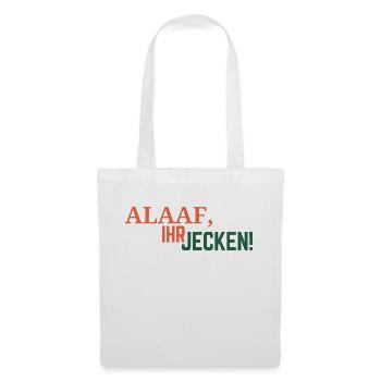 Alaaf - Stoffbeutel - Weiß - Vorne