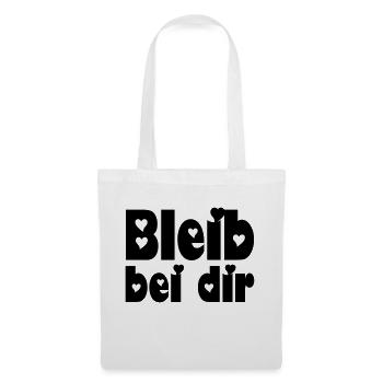 bleib bei dir - Stoffbeutel - Weiß - Vorne