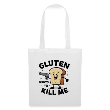 Mignon, je ne peux pas manger de gluten - Le gluten veut me tuer - Sac en tissu - blanc - Devant