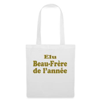 Elected Brother-in-Law of the Year - Tote Bag - white - Front