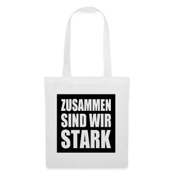 zusammen sind wir stark - Stoffbeutel - Weiß - Vorne