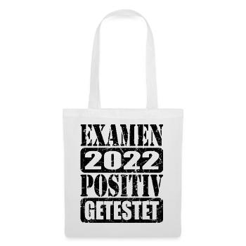 Examen 2022 positiv getestet - Stoffbeutel - Weiß - Vorne