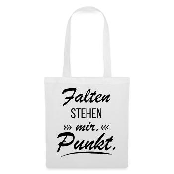 Falten stehen mir - Frecher Spruch - Stoffbeutel - Weiß - Vorne